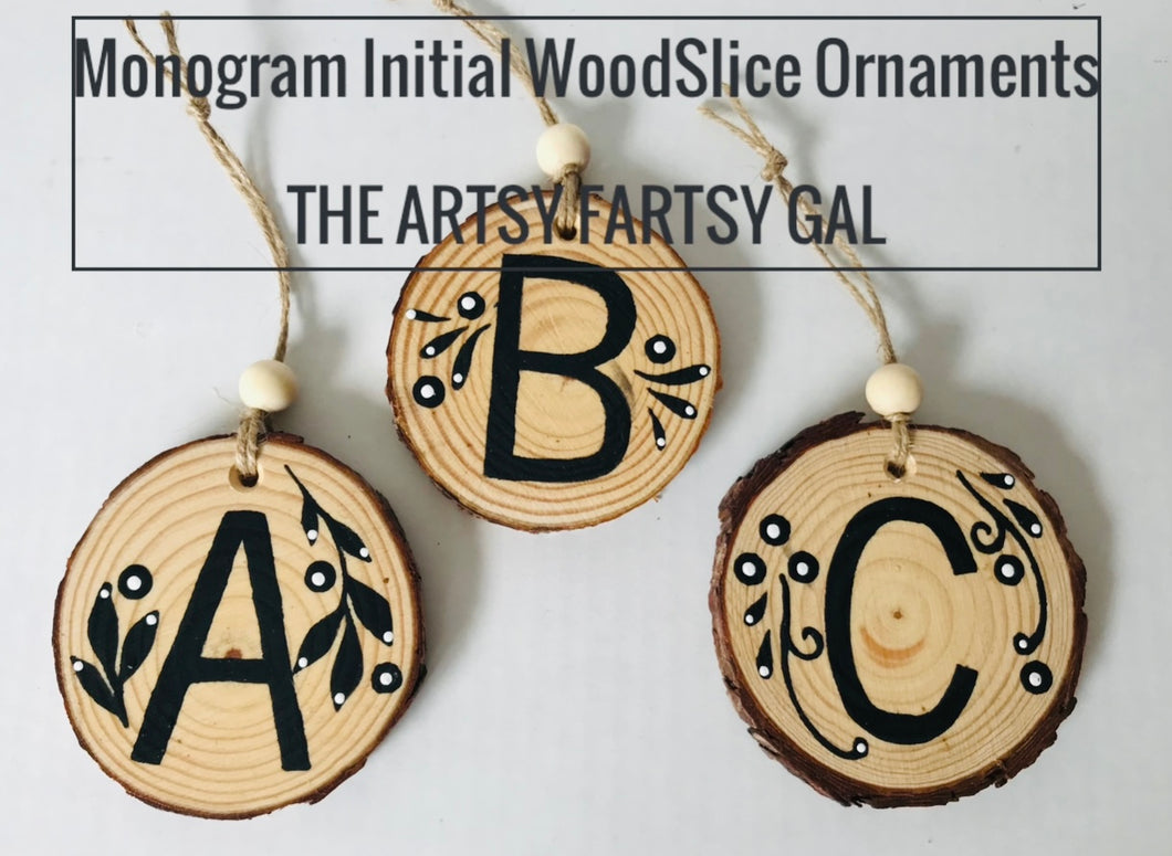 Wood Slice Initial Ornaments